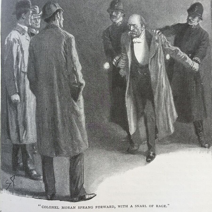 Colonel Moran sprang forward, with a snarl of rage.